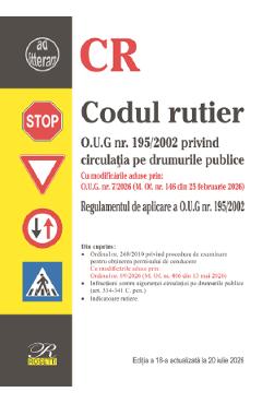 Codul rutier Ed.18 Act. 20 iulie 2026
