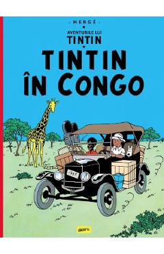 Aventurile lui Tintin Vol.2: Tintin in Congo - Herge