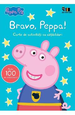 Bravo, Peppa! Carte de activitati cu abtibilduri - Mark Baker, Neville Astley