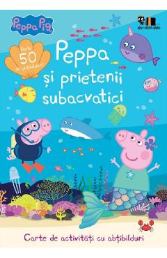 Peppa si prietenii subacvatici. Carte de activitati cu abtibilduri - Mark Baker, Neville Astley