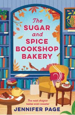 Sugar and Spice Bookshop Bakery - Jennifer Page