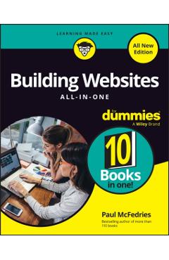 Building Websites All-in-One For Dummies - Paul Mcfedries
