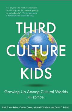 Third Culture Kids 4th Edition - Cynthia|reken Green