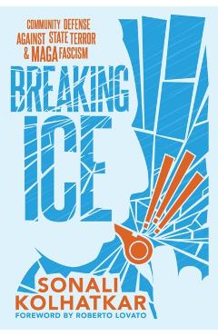 Breaking ICE - Sonali Kolhatkar - Imagine 1