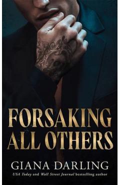 Forsaking All Others - Giana Darling