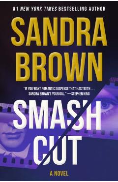 Smash Cut - Sandra Brown