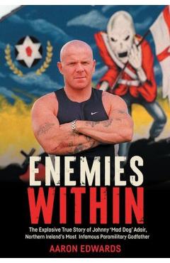 Enemies Within - Aaron (dr) Edwards