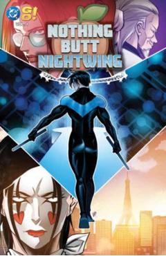 Nothing Butt Nightwing Vol. 1 - Patrick R.|marco Young