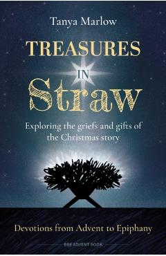 Treasures in Straw - Tanya Marlow