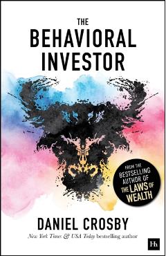 Behavioral Investor - Daniel Crosby