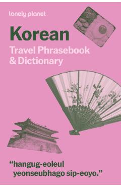 Lonely Planet Korean Travel Phrasebook & Dictionary - - Imagine 1