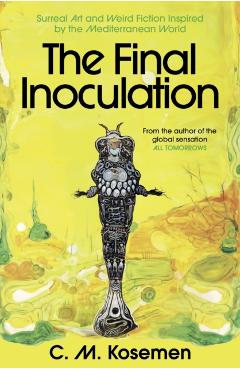 Final Inoculation - C.m. Kosemen - Imagine 1