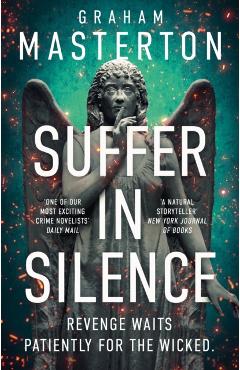 Suffer In Silence - Graham Masterton