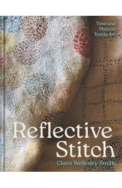 Reflective Stitch - Claire Wellesley-smith - Imagine 1