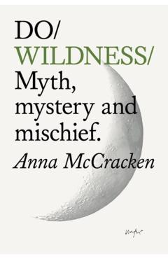 Do Wildness - Anna Mccracken - Imagine 1