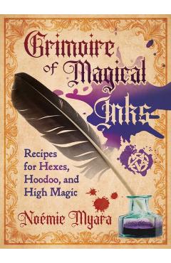 Grimoire of Magical Inks - Noemie Myara