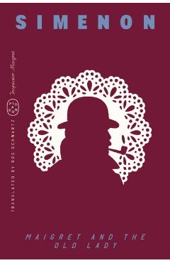 Maigret and the Old Lady (Inspector Maigret) - Georges Simenon