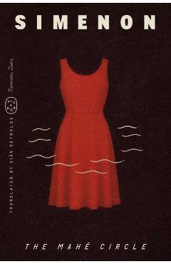 The Mahé Circle (Romans Durs) - Georges Simenon
