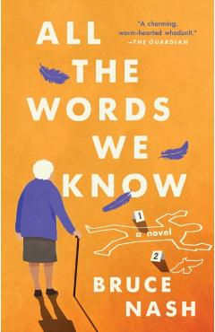 All the Words We Know - Bruce Nash