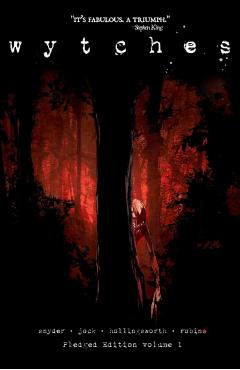 Wytches Volume 1: Pledged Edition - Scott Snyder