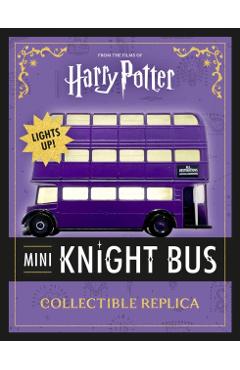 Harry Potter Mini Knight Bus Collectible Replica: Lights Up! - Running Press
