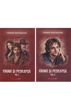 Pachet 2 volume: Crima si pedeapsa - Feodor Dostoievski