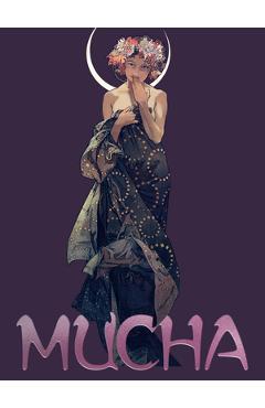 Alphonse Mucha: The Genius of Art Nouveau - Susie Hodge