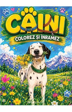 Caini. Colorez si inramez