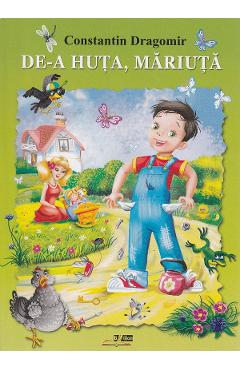 De-a huta, Mariuta - Constantin Dragomir