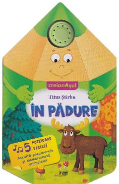 Carte sonora. Creionasul: In padure