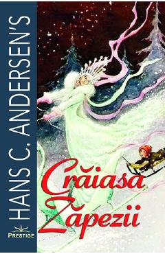 Craiasa Zapezii - Hans Christian Andersen