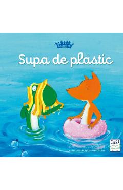 Supa de plastic. Ecogasca - Judith Koppens, Andy Engel