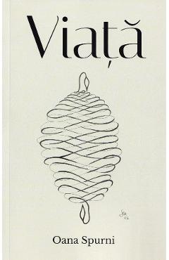 Viata - Oana Spurni