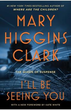 I'll Be Seeing You - Mary Higgins Clark