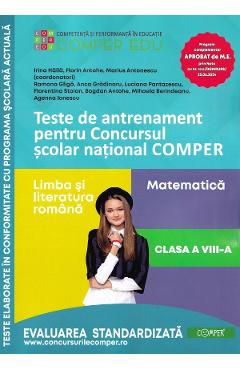 Teste de antrenament - Clasa 8 - Concursul Comper Ed.2 - Irina Haila, Florin Antohe, Marius Antonescu