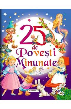 25 de povesti minunate