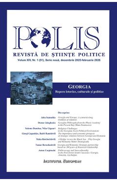Polis Vol.14 Nr.1 (51) Decembrie 2025 - Februarie 2026: Georgia