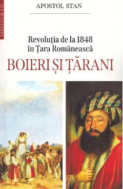 Revolutia de la 1848 in Tara Romaneasca. Boieri si tarani