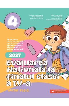 Evaluarea Nationala 2027 - Clasa 4 - Mirabela-Elena Baleanu, Andreea-Elena Ene, Adrian-Petrica Grigore