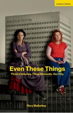 Even These Things - Rory Mullarkey - Imagine 1