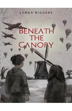 Beneath the Canopy - Lynda Riggers - Imagine 1