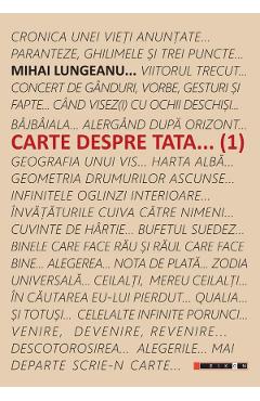 Carte despre tata - Mihai Lungeanu