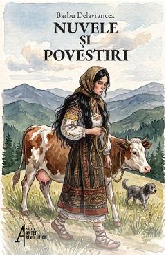Nuvele si povestiri - Barbu Delavrancea