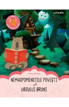 Nemaipomenitele povesti ale Ursului Bruni - Elena Bolanu