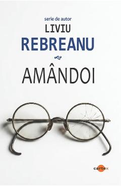 Amandoi - Liviu Rebreanu