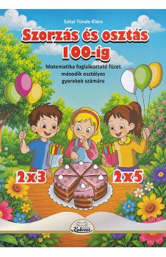 Szorzas es osztas 100-ig - Szitai Tunde-Klara