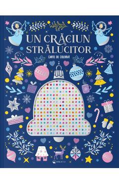 Un Craciun stralucitor. Carte de colorat