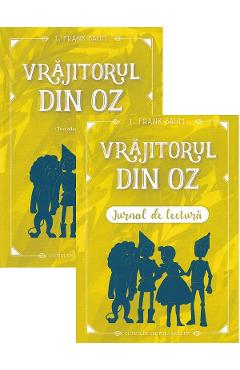 Pachet: Vrajitorul din Oz + Jurnal de lectura - L. Frank Baum