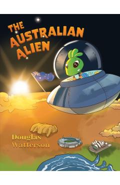 The Australian Alien - Douglas Watterson - Imagine 1