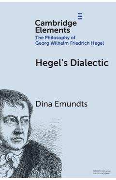 Hegel's Dialectic - Dina Emundts